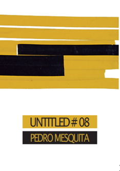 UNTITLED # 08, de Pedro Mesquita